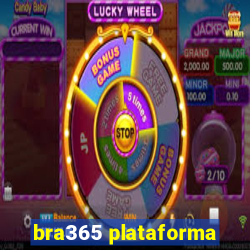 bra365 plataforma